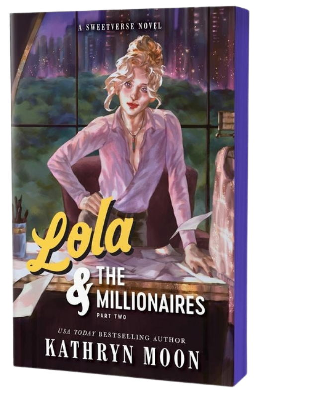 Lola & the Millionaires: Part Two (Deluxe Edition)
