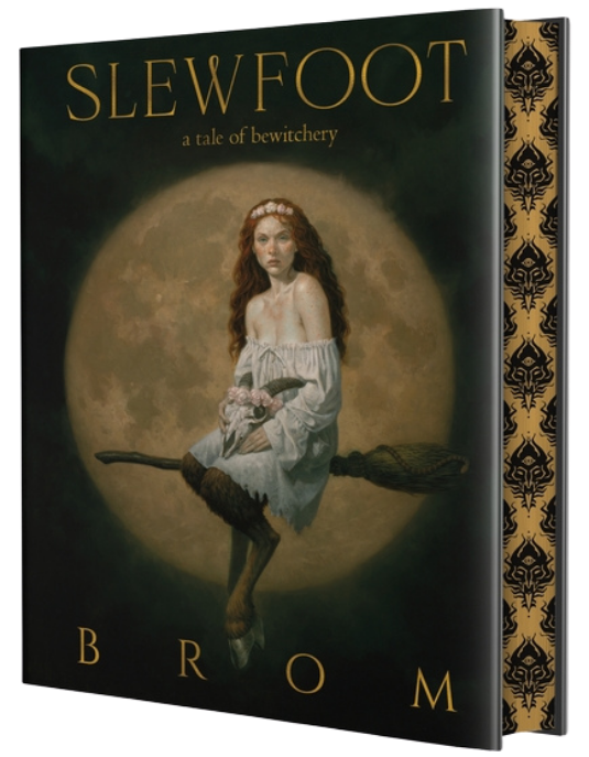 Slewfoot: Deluxe Limited Edition