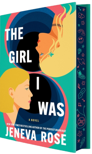 The Girl I Was (Deluxe Limited Edition): From the New York Times Bestselling Author of the Perfect Marriage (Original): From the New York Times Bestselling Author of the Perfect Marriage