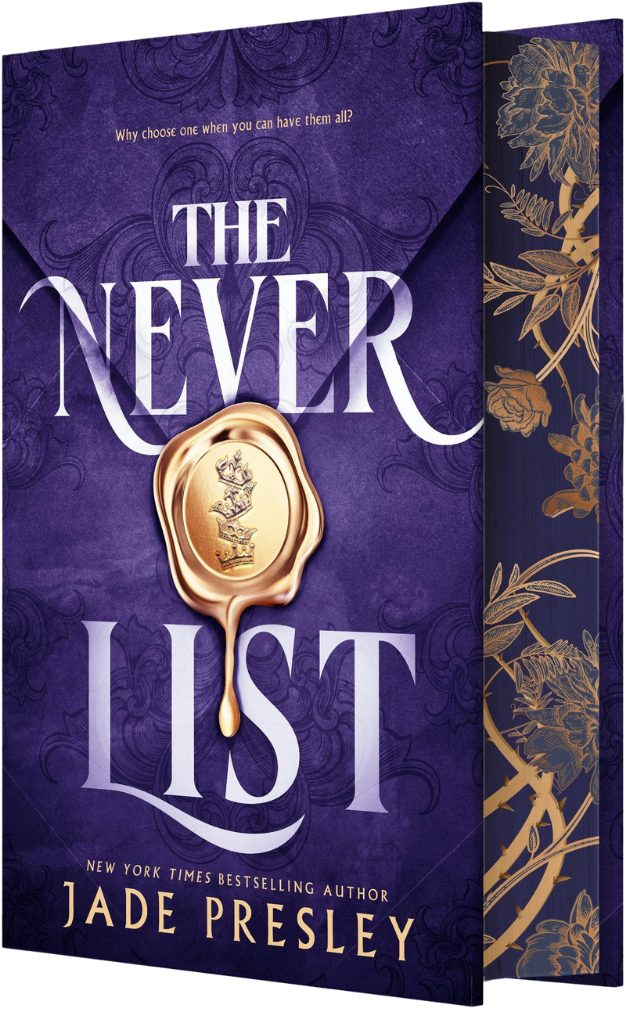 The Never List (Deluxe Limited Edition): A Spicy Why-Choose Romantasy: A Spicy Why-Choose Romantasy