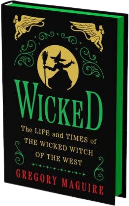 Wicked Collector's Edition: The Life and Times of the Wicked Witch of the West: The Life and Times of the Wicked Witch of the West