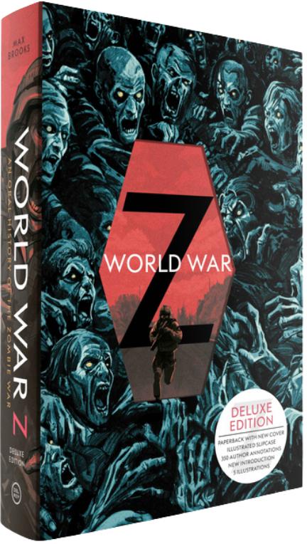 World War Z (Deluxe Slipcase Edition): An Oral History of the Zombie War