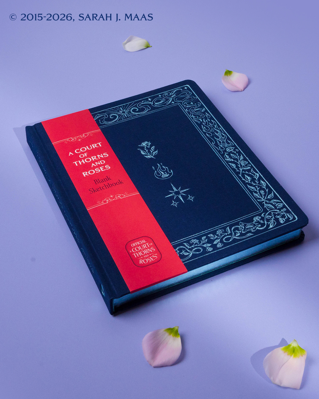 A Court of Thorns and Roses Official Sketchbook (Flowers, Flames, and Stars)