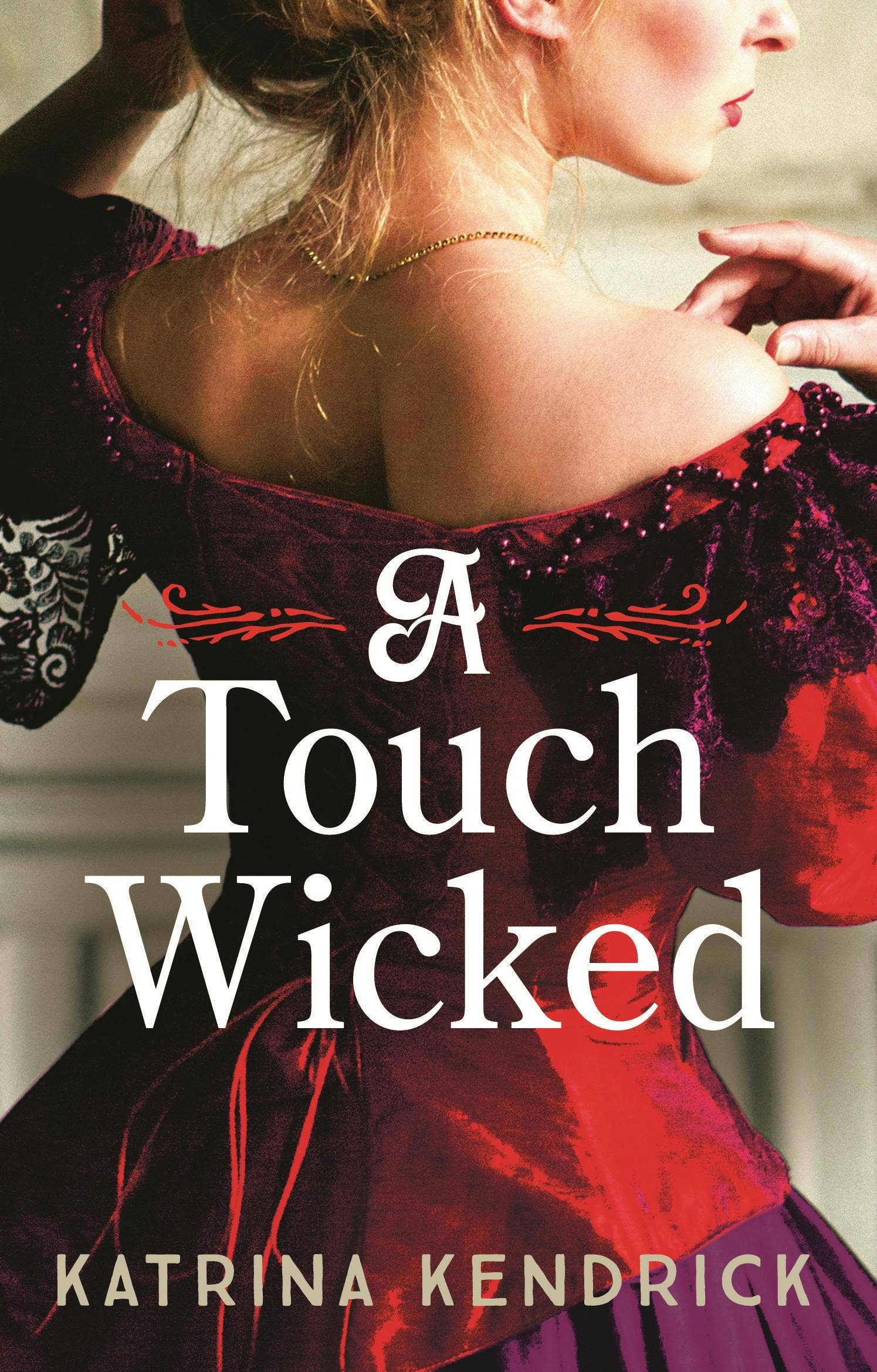 Touch Wicked: 2024 Steamy Historical Romance Novel