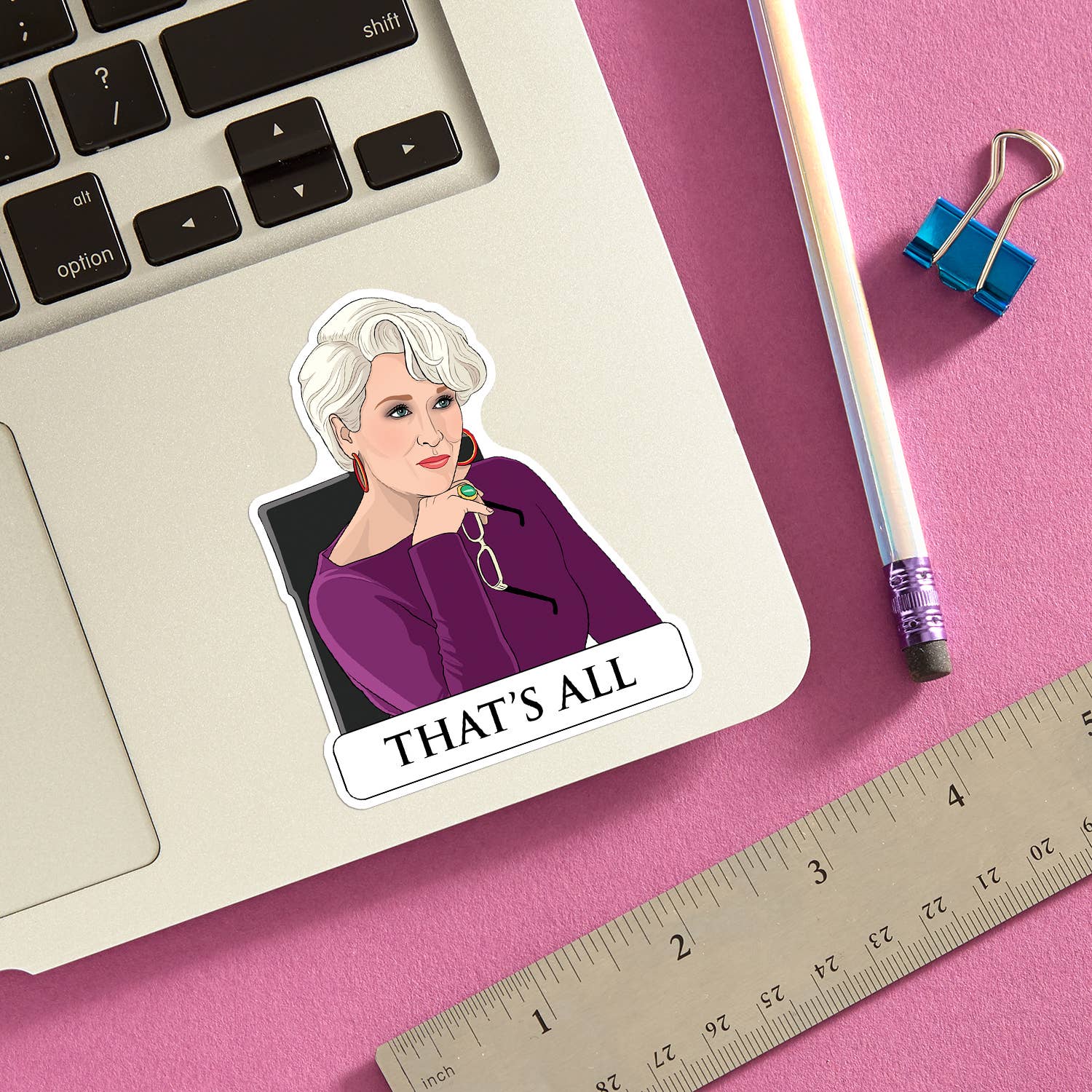 That's All Die Cut Sticker