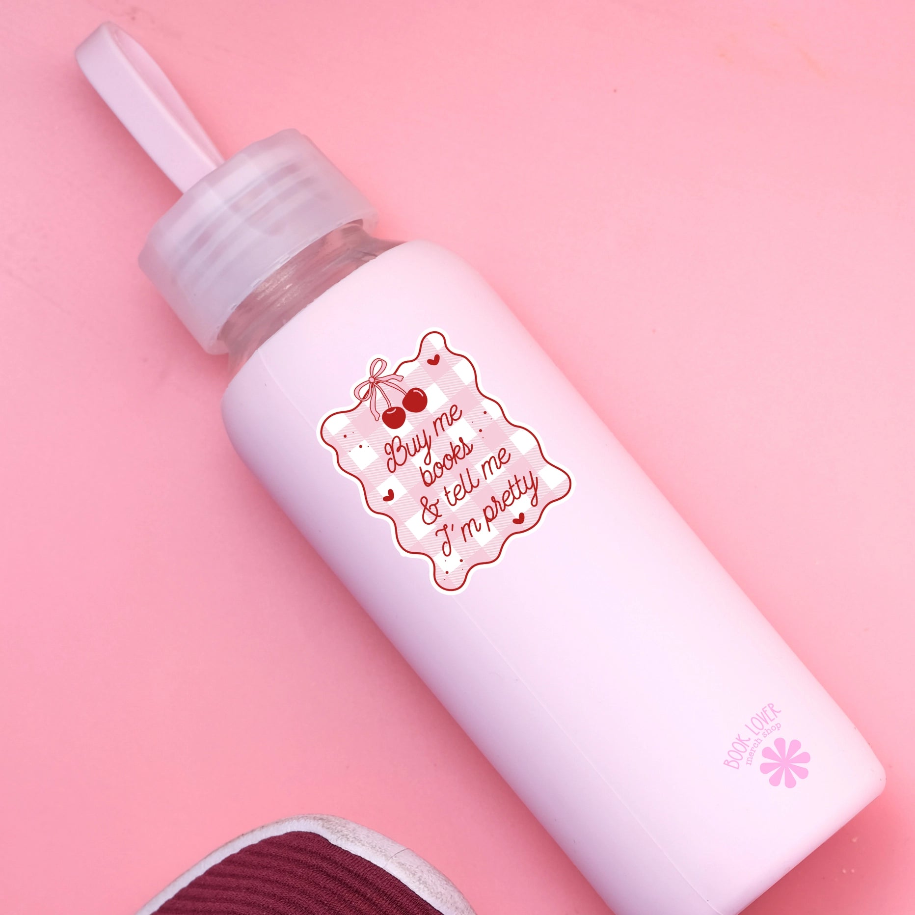 Buy Me Books and Tell Me I'm Pretty Stickers