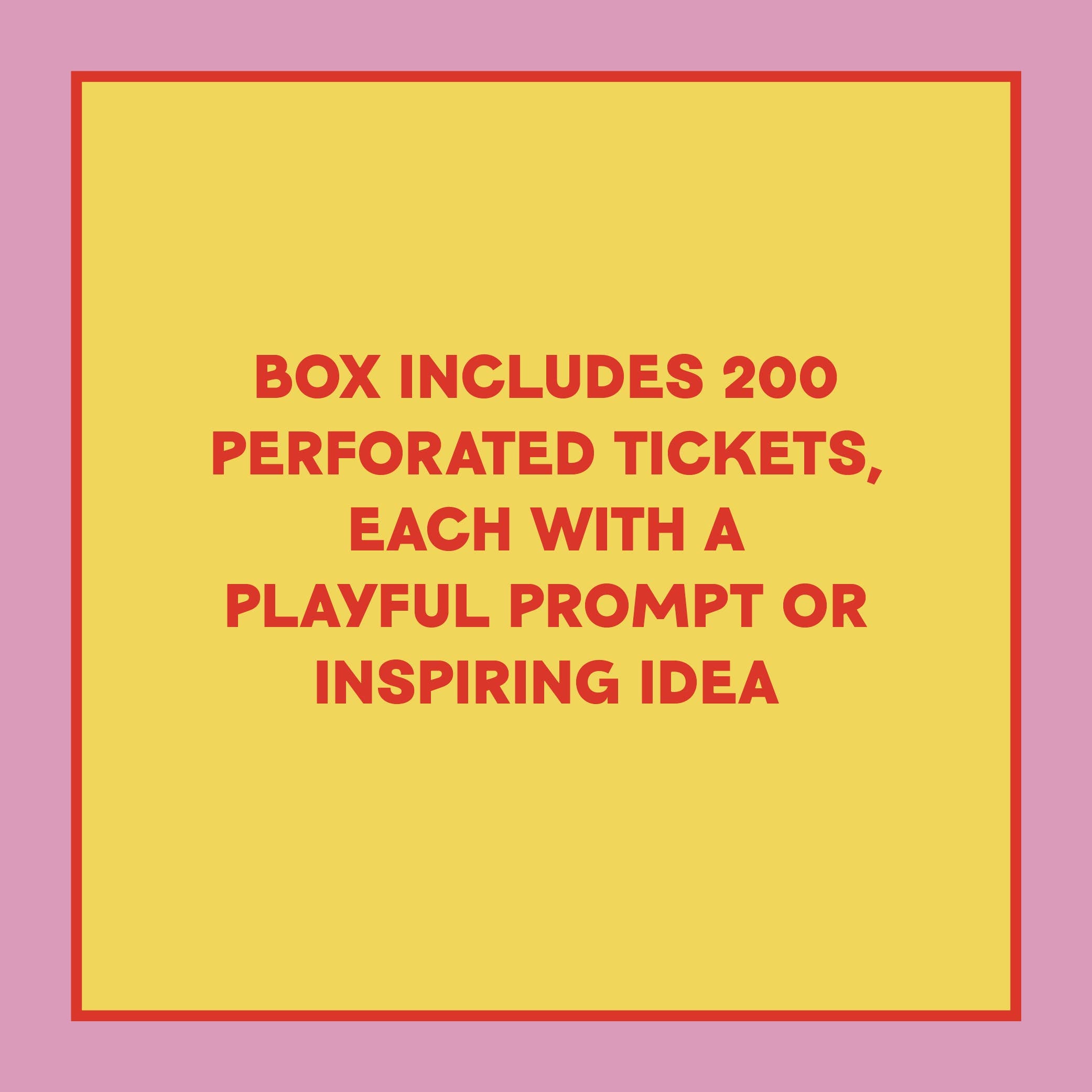 Take-a-Ticket: Creativity