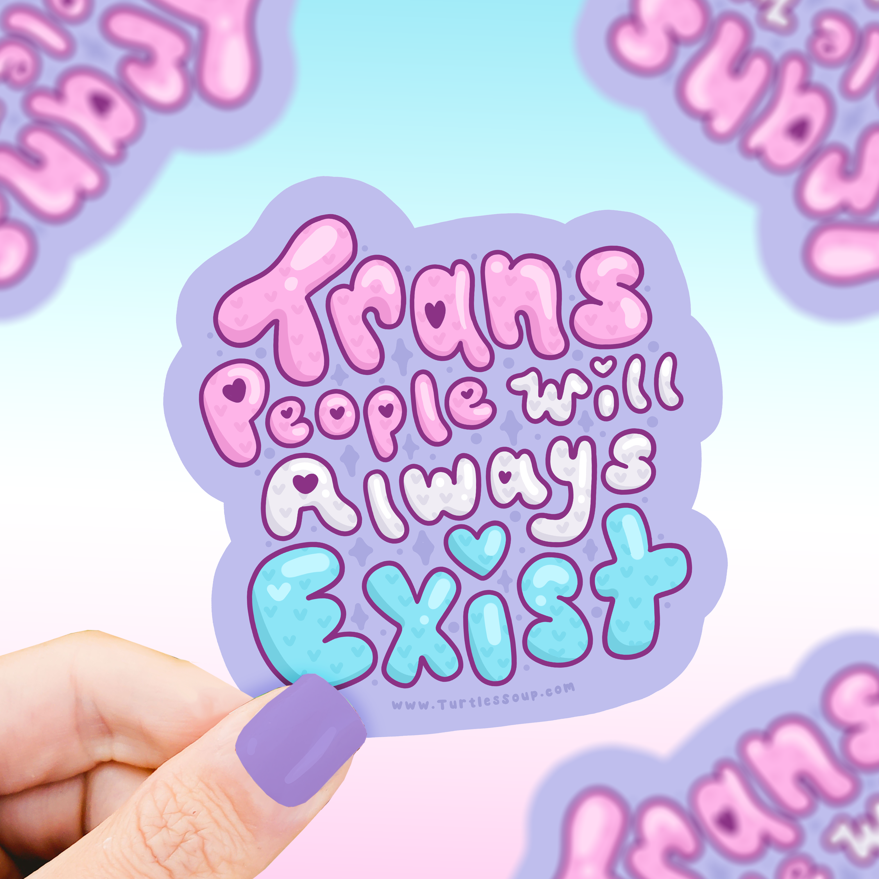Trans People Will Always Exist, LGBTQ, Vinyl Sticker