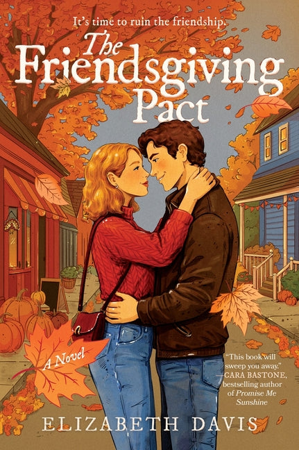 The Friendsgiving Pact: A Thanksgiving Romance - Ingram
