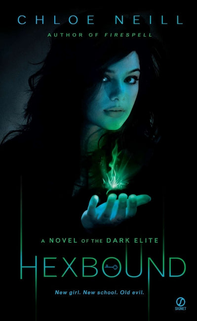 Hexbound: A Novel of the Dark Elite - Ingram