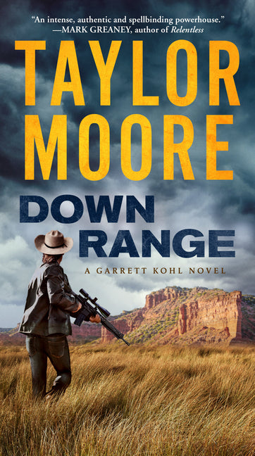 Down Range: A Garrett Kohl Novel - Ingram