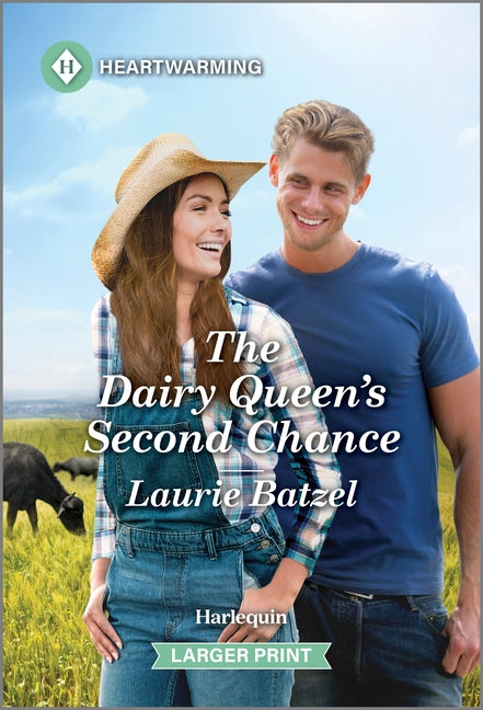 Dairy Queen's Second Chance: A Clean and Uplifting Romance (Original) - Ingram