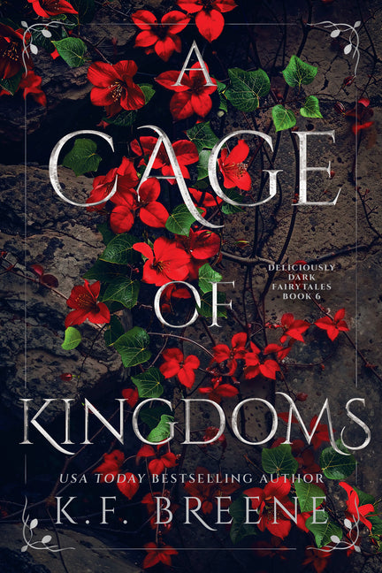 A Cage of Kingdoms: Deliciously Dark Fairytales, Book 6 - Ingram