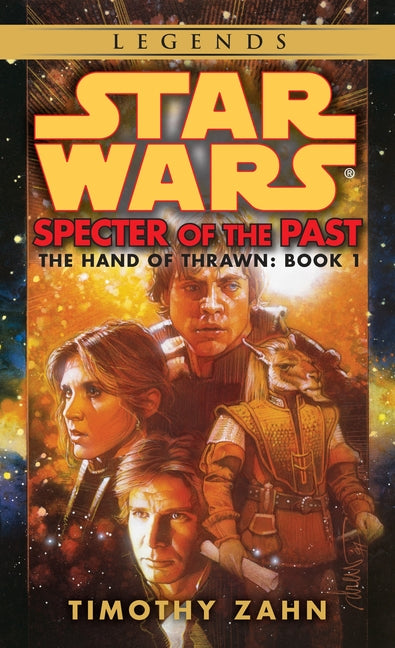 Specter of the Past: Star Wars Legends (the Hand of Thrawn) - Ingram