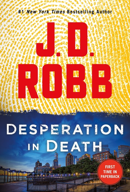 Desperation in Death: An Eve Dallas Novel - Ingram
