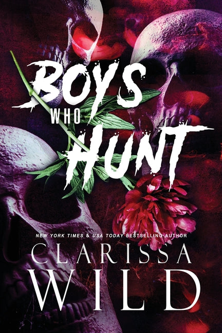 Boys Who Hunt: Dark RH Bully Romance - Ingram