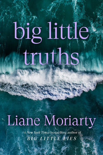Big Little Truths: A Novel: The Sequel to Big Little Lies - Ingram