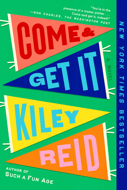 Come and Get It: A GMA Book Club Pick - Ingram
