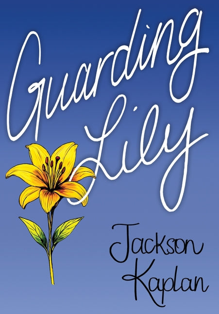 Guarding Lily - Ingram