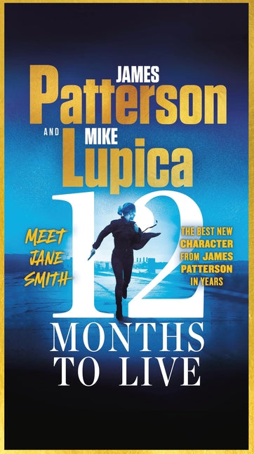 12 Months to Live: A Jane Smith Thriller - Ingram