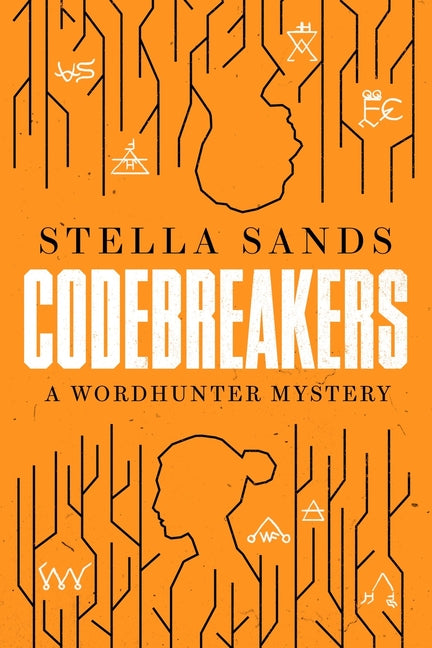 Codebreakers: A Wordhunter Mystery - Ingram