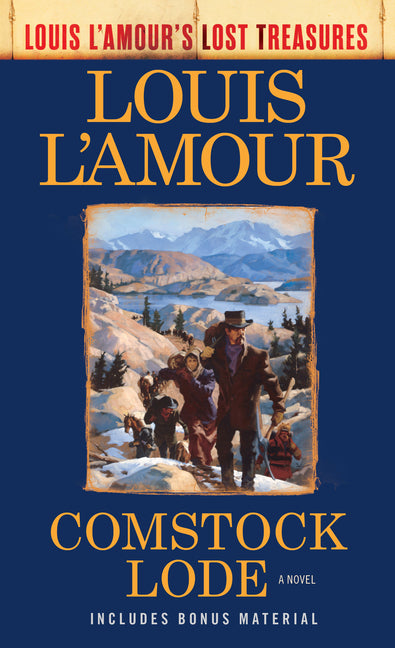 Comstock Lode (Louis l'Amour's Lost Treasures) - Ingram