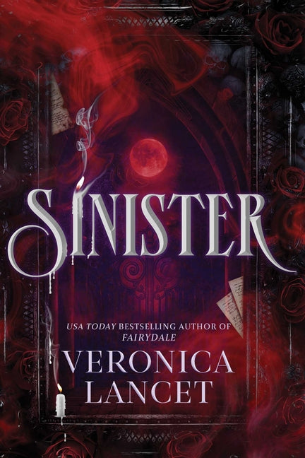 Sinister: A Dark Academia Gothic Romance - Ingram