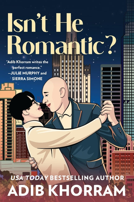 Isn't He Romantic?: A Steamy MM Fake Dating Romance - Ingram