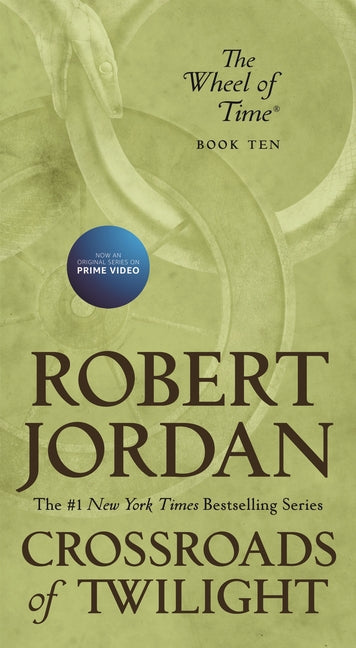 Crossroads of Twilight: Book Ten of 'The Wheel of Time' - Ingram