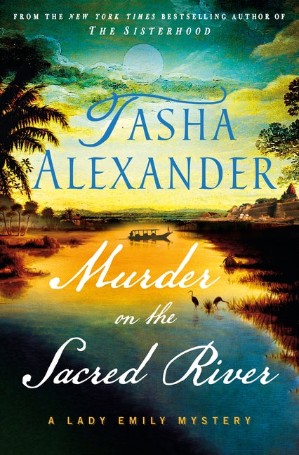 Murder on the Sacred River: A Lady Emily Mystery - Ingram