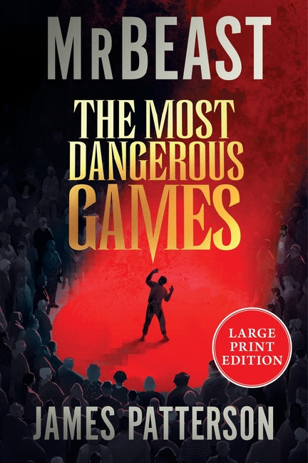 The Most Dangerous Games: (Large Print) - Ingram