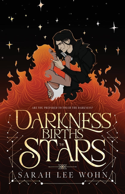 Darkness Births the Stars: an epic enemies-to-lovers fantasy romance - Ingram