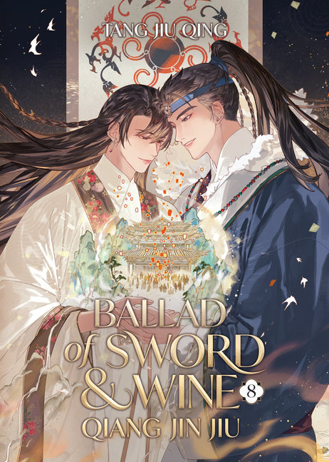 Ballad of Sword and Wine: Qiang Jin Jiu (Novel) Vol. 8 - Ingram