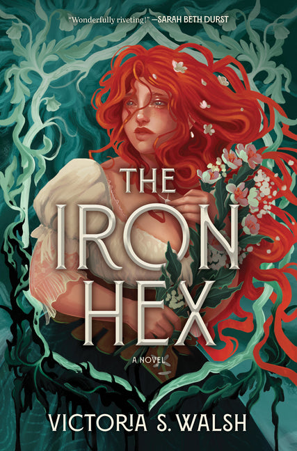 The Iron Hex: A Captivating Fantasy Romance of Outlawed Magic and Forbidden Love (Original) - Ingram