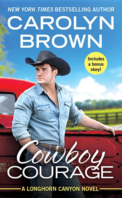 Cowboy Courage: Includes a Bonus Novella - Ingram