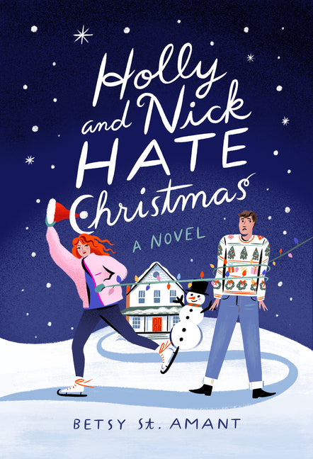 Holly and Nick Hate Christmas - Ingram