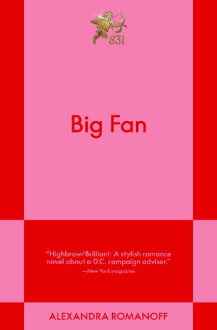 Big Fan: An 831 Stories Romance - Ingram
