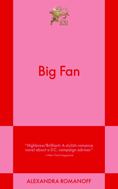 Big Fan: An 831 Stories Romance - Ingram