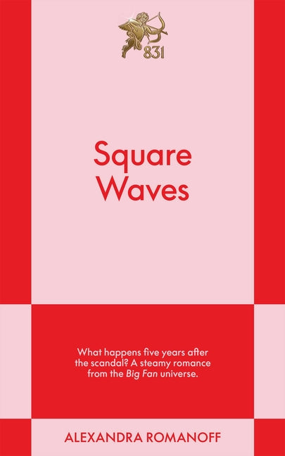 Square Waves: An 831 Stories Romance - Ingram