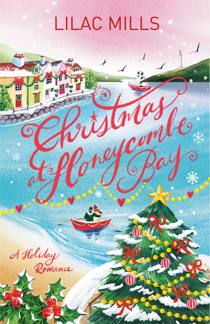 Christmas at Honeycombe Bay: A Holiday Romance - Ingram