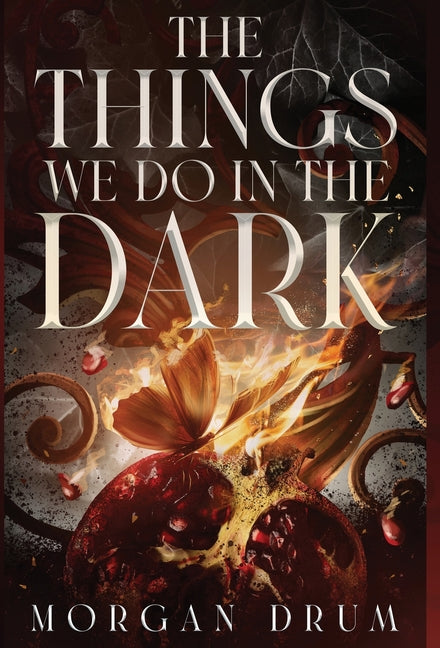 Things We Do in the Dark - Ingram