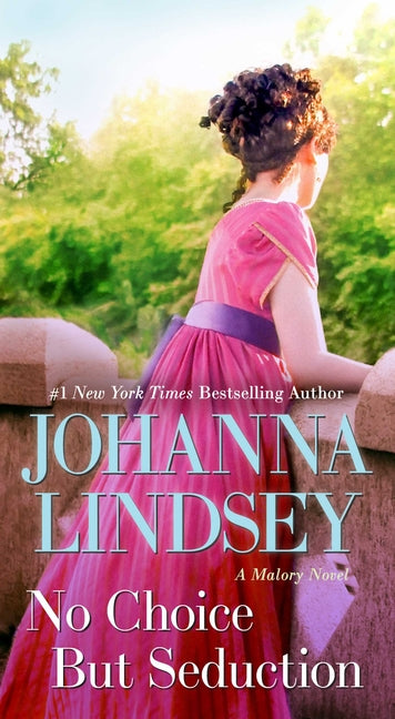 No Choice But Seduction: A Malory Novel - Ingram