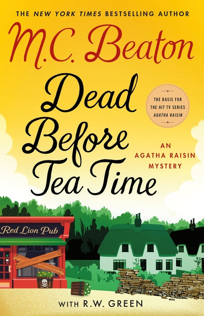 Dead Before Tea Time: An Agatha Raisin Mystery - Ingram