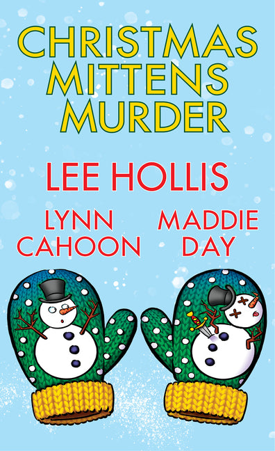 Christmas Mittens Murder - Ingram