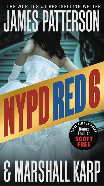 NYPD Red 6: With the Bonus Thriller Scott Free - Ingram