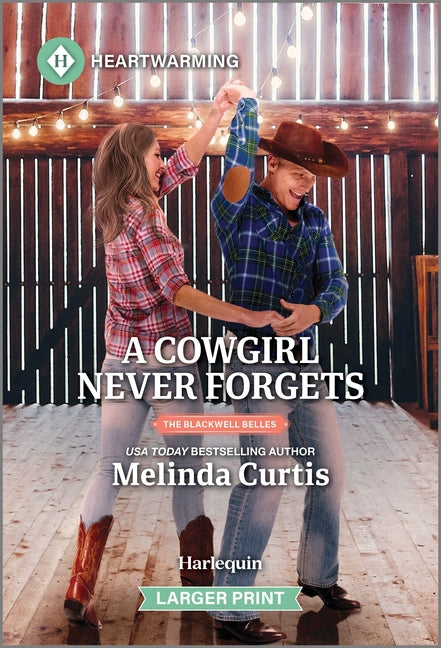 Cowgirl Never Forgets: A Clean and Uplifting Romance (Original) - Ingram