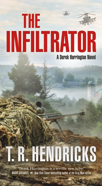 Infiltrator: A Derek Harrington Novel - Ingram