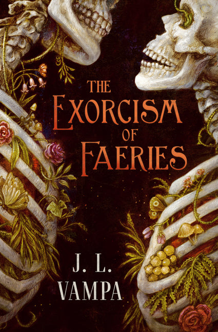 The Exorcism of Faeries - Ingram