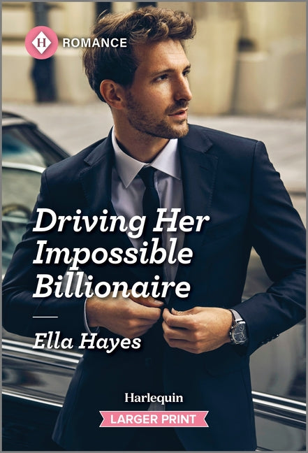 Driving Her Impossible Billionaire (Original) - Ingram