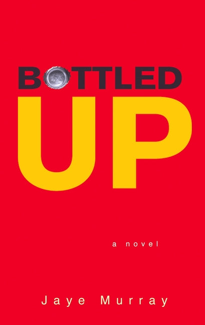 Bottled Up - Ingram